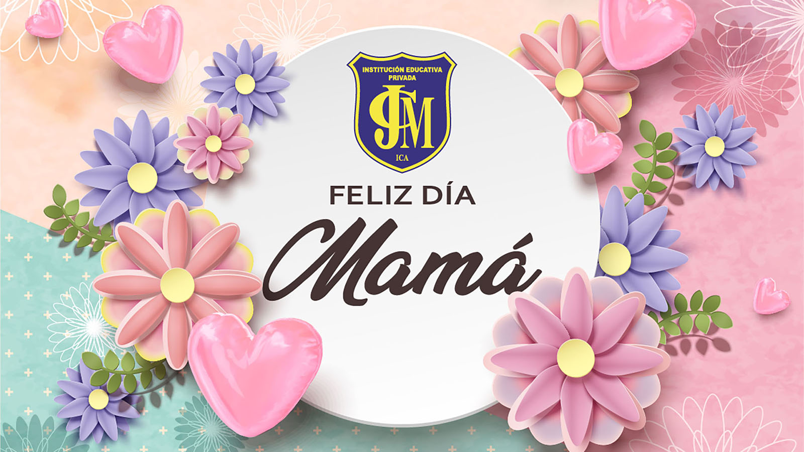 Feliz día mamá